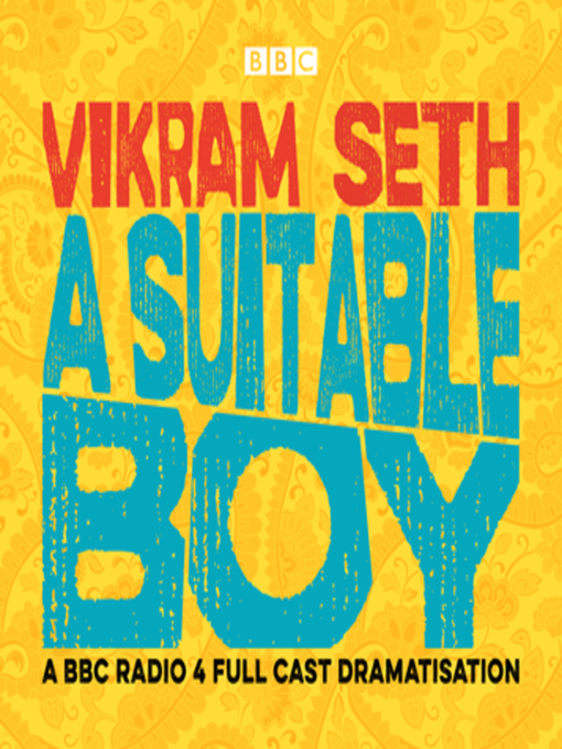 Vikram Seth创作的A Suitable Boy作品的详细信息 - 可供借阅